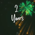 Fireworks celebrating 2 years